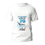 חולצה ליום הולדת דגם "לסבא שלנו יש יום הולדת 70 יום הולדת שמח לך" - ספידפרינט, חולצה מודפסת
